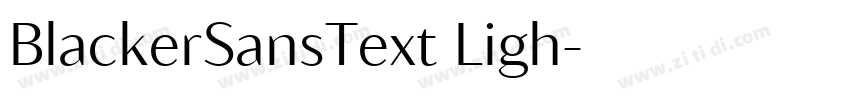 BlackerSansText Ligh字体转换